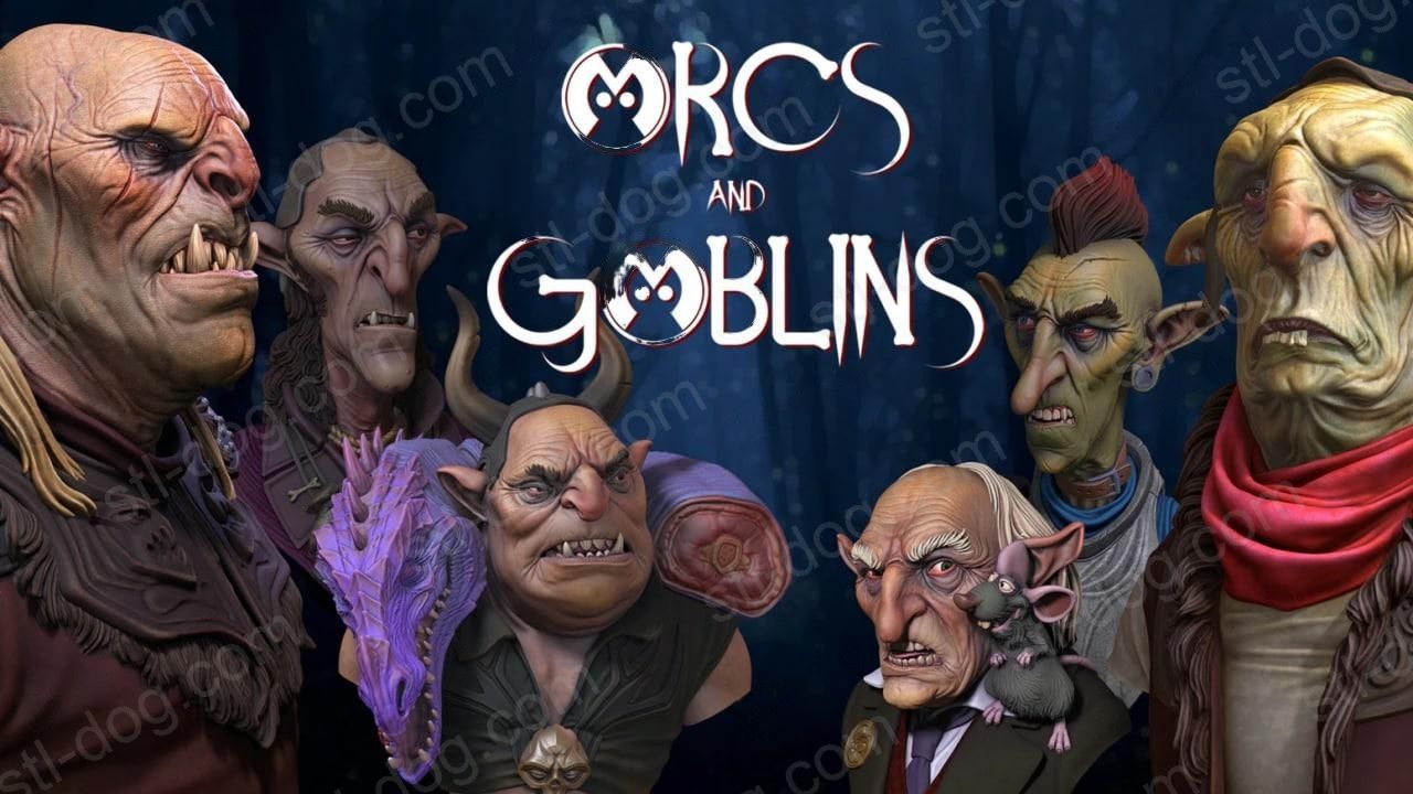 兽人与哥布林(Orcs and Goblins) 3D打印图纸
